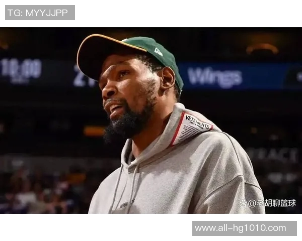 杜兰特感慨队友罚球表现出色充满信心令他倍感欣慰